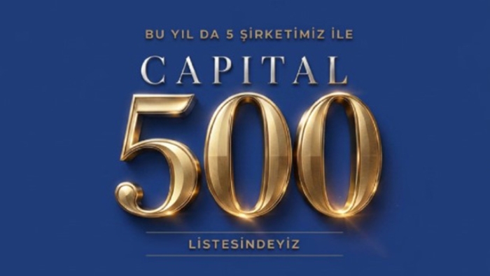 Kipaş Holding, CAPITAL 500’de 5 Şirketiyle Devler Liginde!